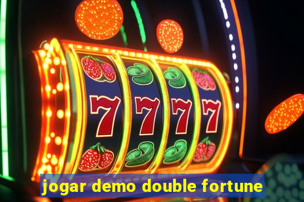 jogar demo double fortune